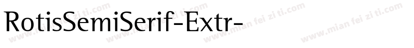 RotisSemiSerif-Extr字体转换