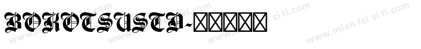 BOKOTSUSTD字体转换