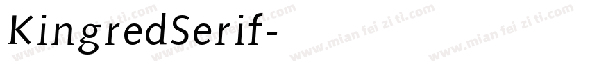 KingredSerif字体转换
