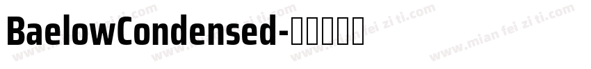 BaelowCondensed字体转换