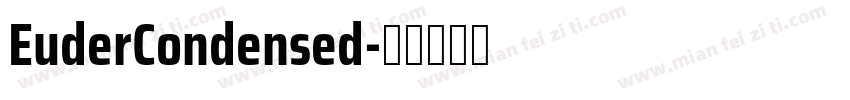 EuderCondensed字体转换