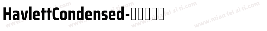 HavlettCondensed字体转换