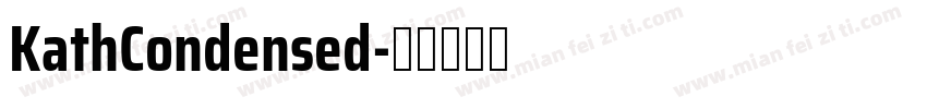 KathCondensed字体转换