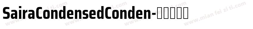 SairaCondensedConden字体转换