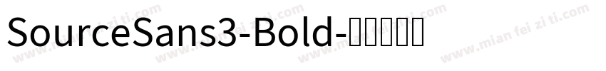 SourceSans3-Bold字体转换