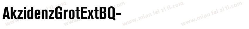 AkzidenzGrotExtBQ字体转换