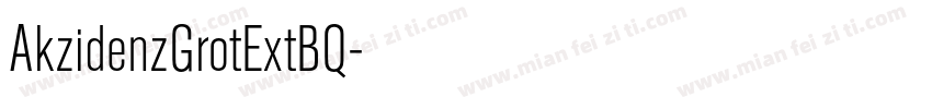 AkzidenzGrotExtBQ字体转换
