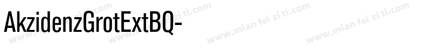 AkzidenzGrotExtBQ字体转换