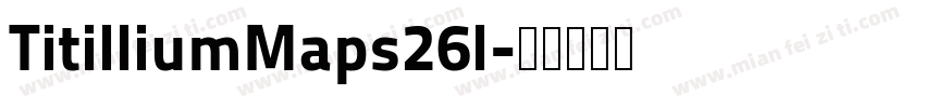 TitilliumMaps26l字体转换