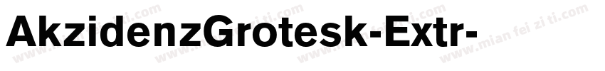 AkzidenzGrotesk-Extr字体转换