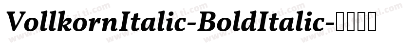 VollkornItalic-BoldItalic字体转换