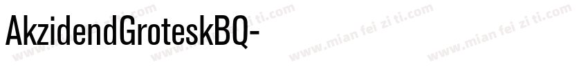 AkzidendGroteskBQ字体转换