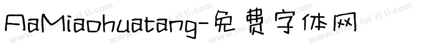 AaMiaohuatang字体转换