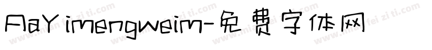 AaYimengweim字体转换