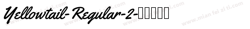 Yellowtail-Regular-2字体转换
