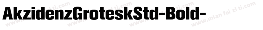 AkzidenzGroteskStd-Bold字体转换