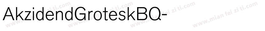 AkzidendGroteskBQ字体转换