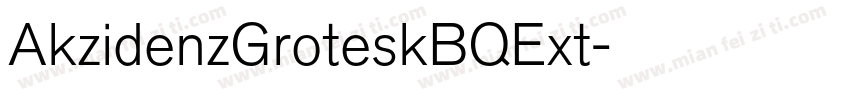 AkzidenzGroteskBQExt字体转换