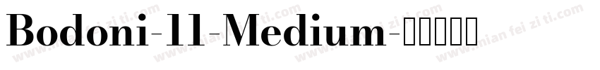 Bodoni-11-Medium字体转换