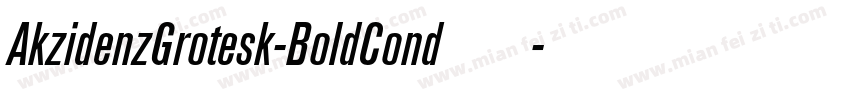 AkzidenzGrotesk-BoldCond手机版字体转换