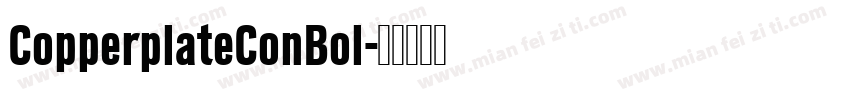 CopperplateConBol字体转换