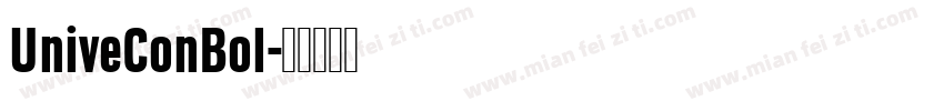 UniveConBol字体转换