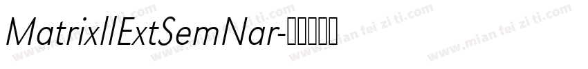 MatrixllExtSemNar字体转换