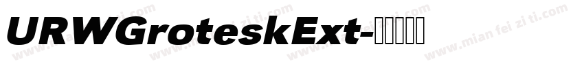 URWGroteskExt字体转换