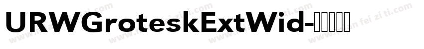 URWGroteskExtWid字体转换