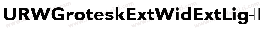 URWGroteskExtWidExtLig字体转换