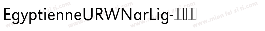 EgyptienneURWNarLig字体转换
