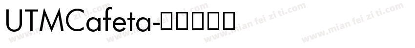 UTMCafeta字体转换