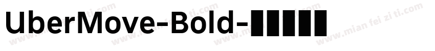UberMove-Bold字体转换