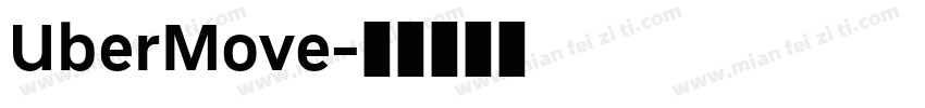 UberMove字体转换