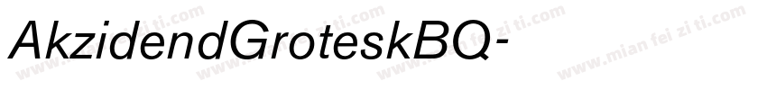 AkzidendGroteskBQ字体转换