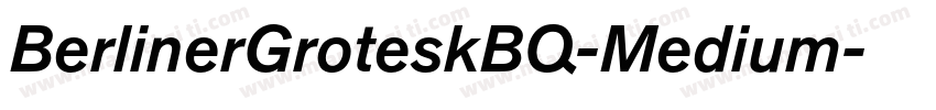 BerlinerGroteskBQ-Medium字体转换