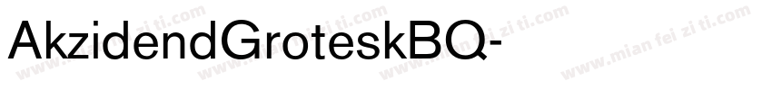 AkzidendGroteskBQ字体转换