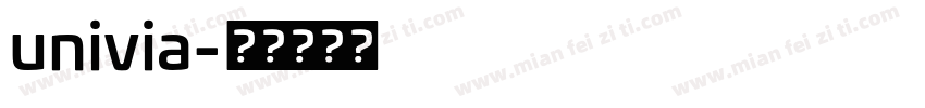 univia字体转换