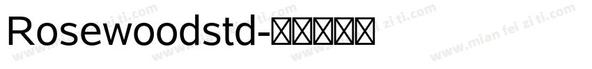 Rosewoodstd字体转换