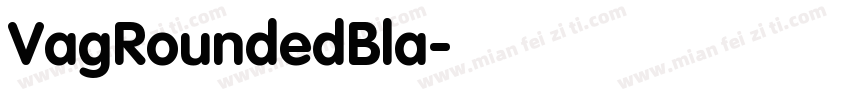 VagRoundedBla字体转换