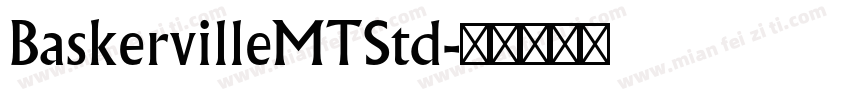BaskervilleMTStd字体转换