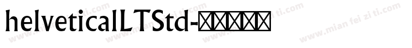 helveticalLTStd字体转换