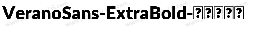 VeranoSans-ExtraBold字体转换