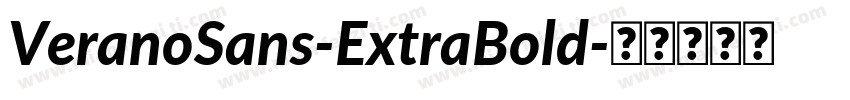 VeranoSans-ExtraBold字体转换