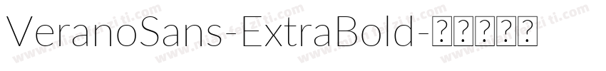 VeranoSans-ExtraBold字体转换