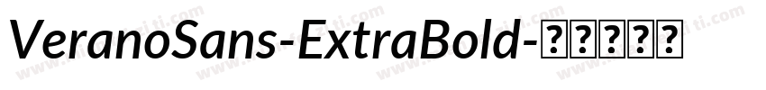 VeranoSans-ExtraBold字体转换
