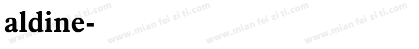 aldine字体转换