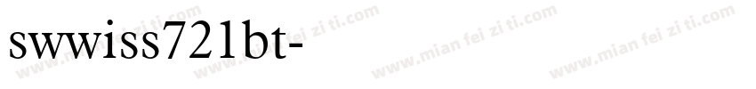 swwiss721bt字体转换