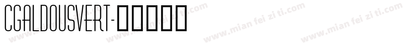 CgAldousVert字体转换
