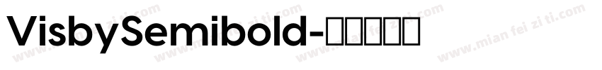 VisbySemibold字体转换